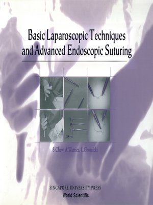 cover image of Basic Laparoscopic Techniques and Advanced Endoscopic Suturing